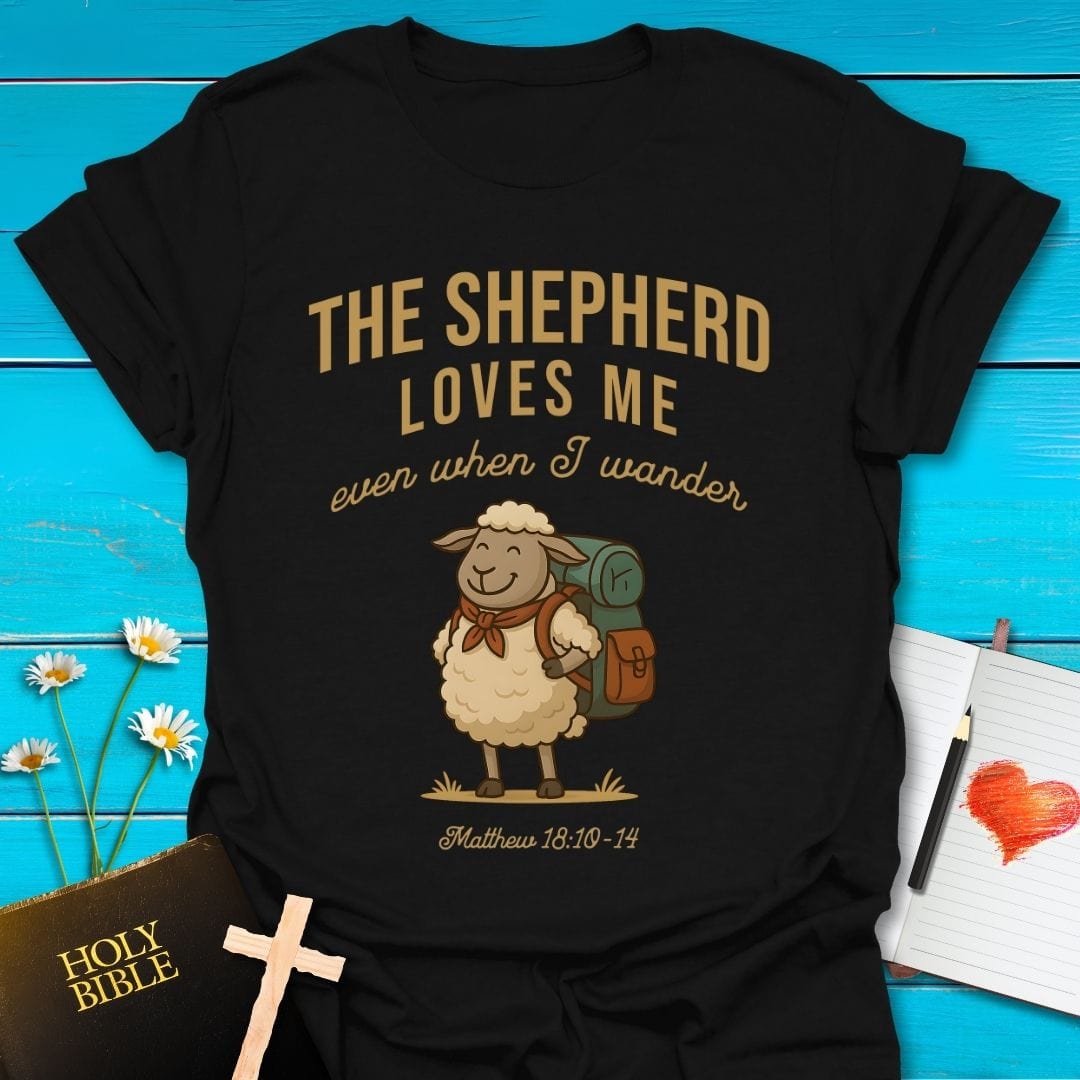 T-Shirt Black / S Shepherd Loves Me T-Shirt Echo Kindness Printify