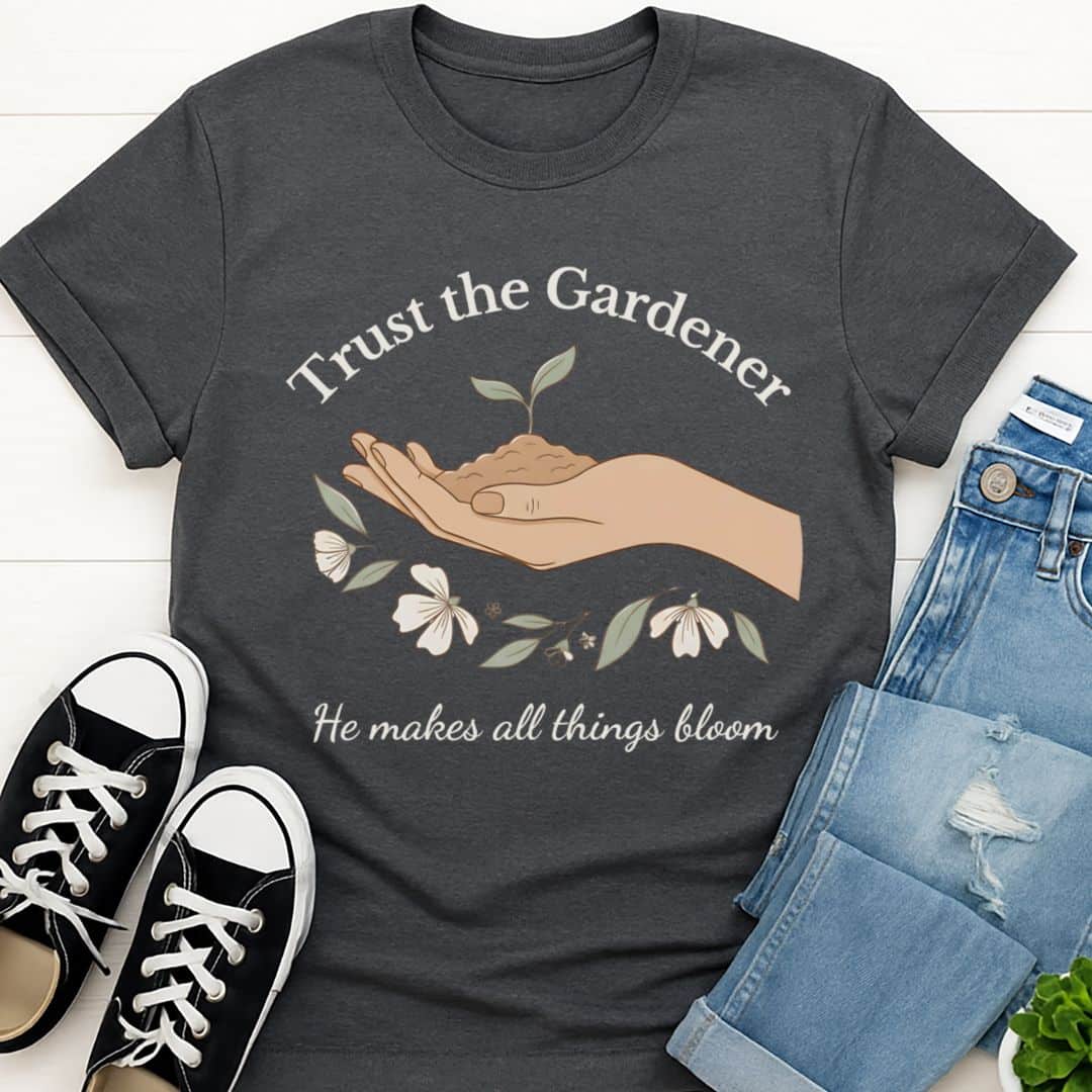 T-Shirt Graphite Heather / S Trust the Gardener T-Shirt Echo Kindness