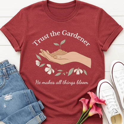 T-Shirt Heather Cardinal / S Trust the Gardener T-Shirt Echo Kindness