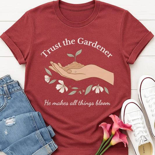 T-Shirt Heather Cardinal / S Trust the Gardener T-Shirt Echo Kindness