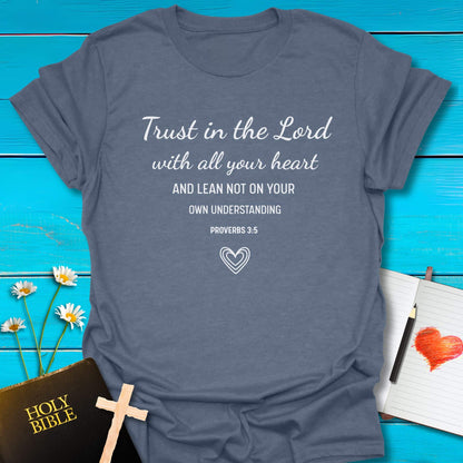 T-Shirt Heather indigo / S Trust the Lord T-Shirt Echo Kindness Printify