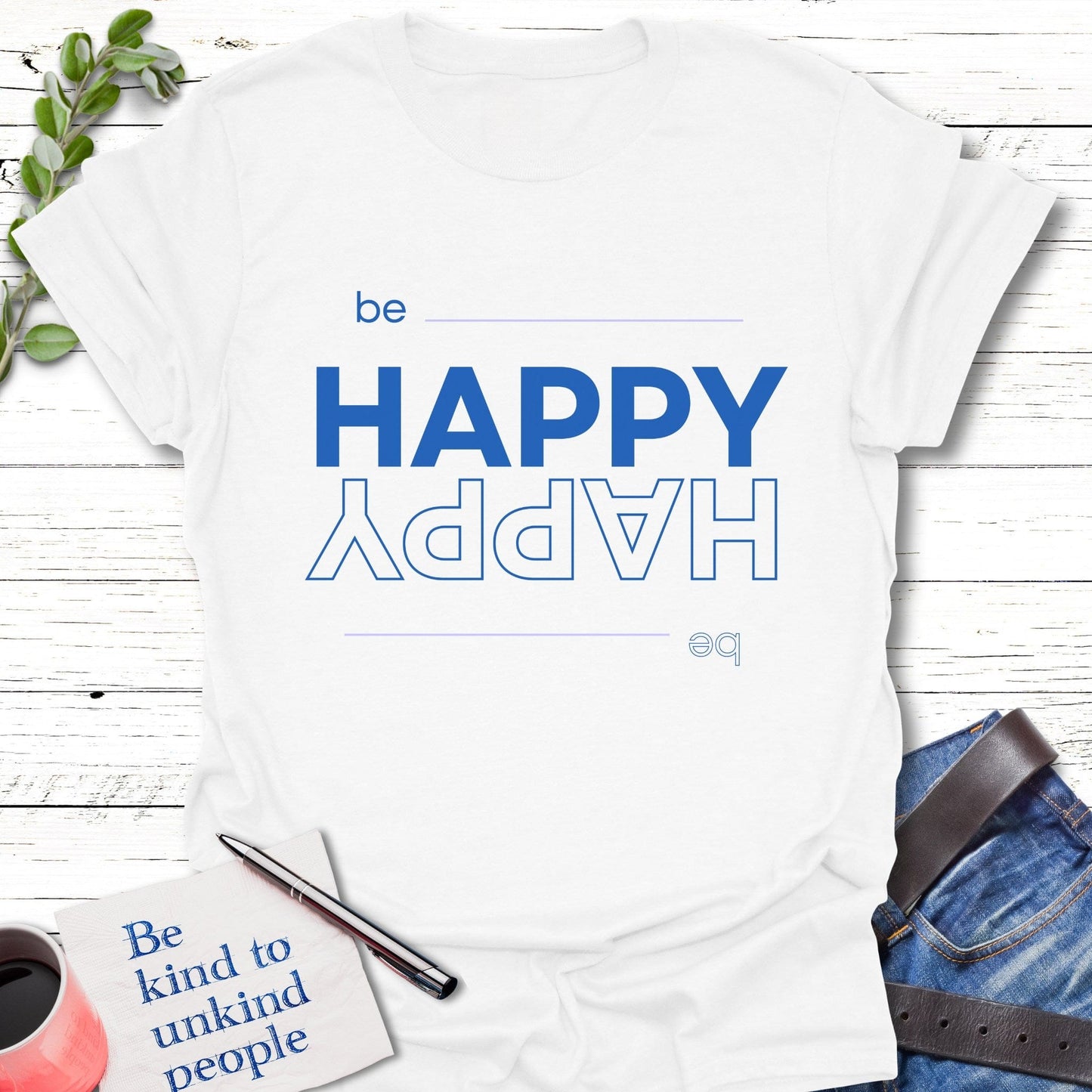 T-Shirt White / S Upside Down Happy T-Shirt Echo Kindness Printify