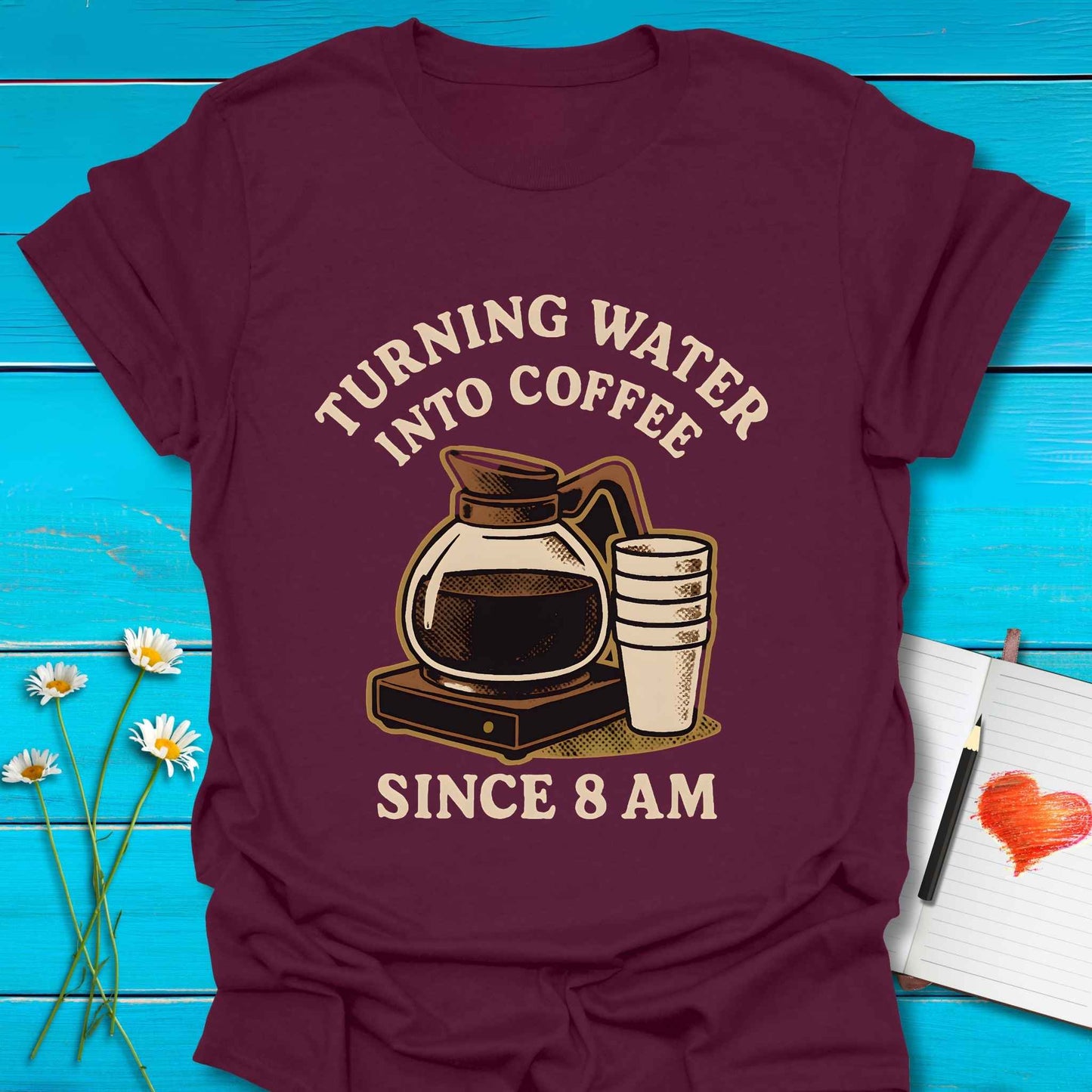 T-Shirt Maroon / S Water into Coffee T-Shirt Echo Kindness Printify