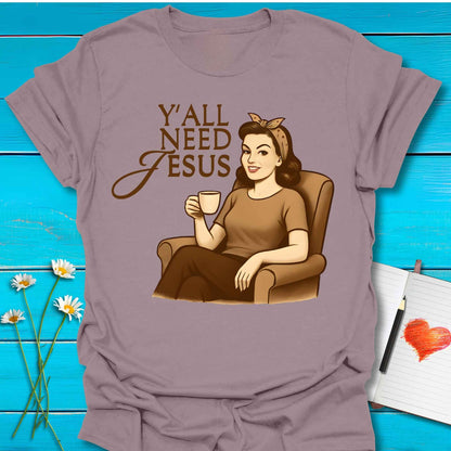 T-Shirt Paragon / S Y'all Need Jesus T-Shirt Echo Kindness Printify