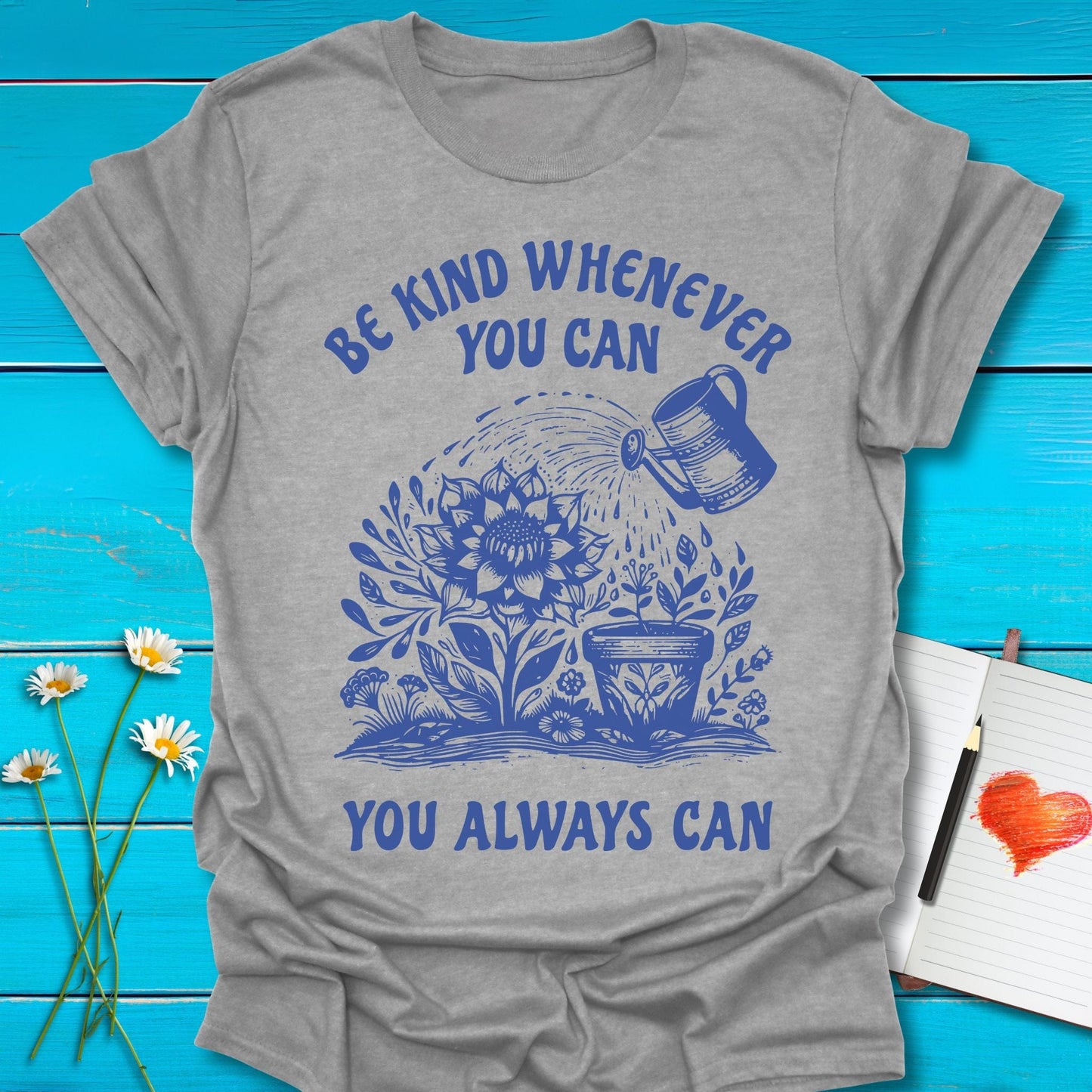 T-Shirt Sport Grey / S You Always Can T-Shirt Echo Kindness Printify